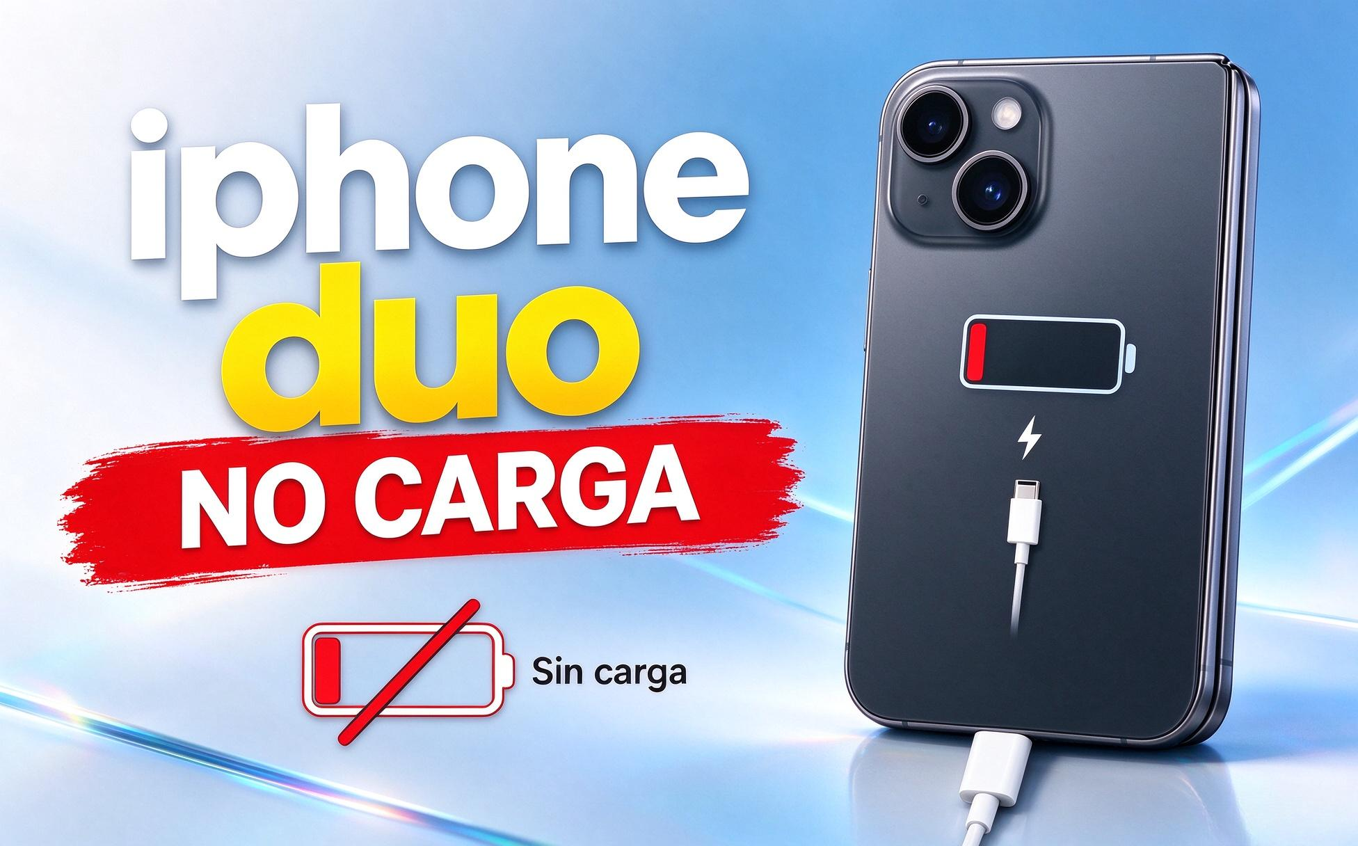 iphone duo no carga