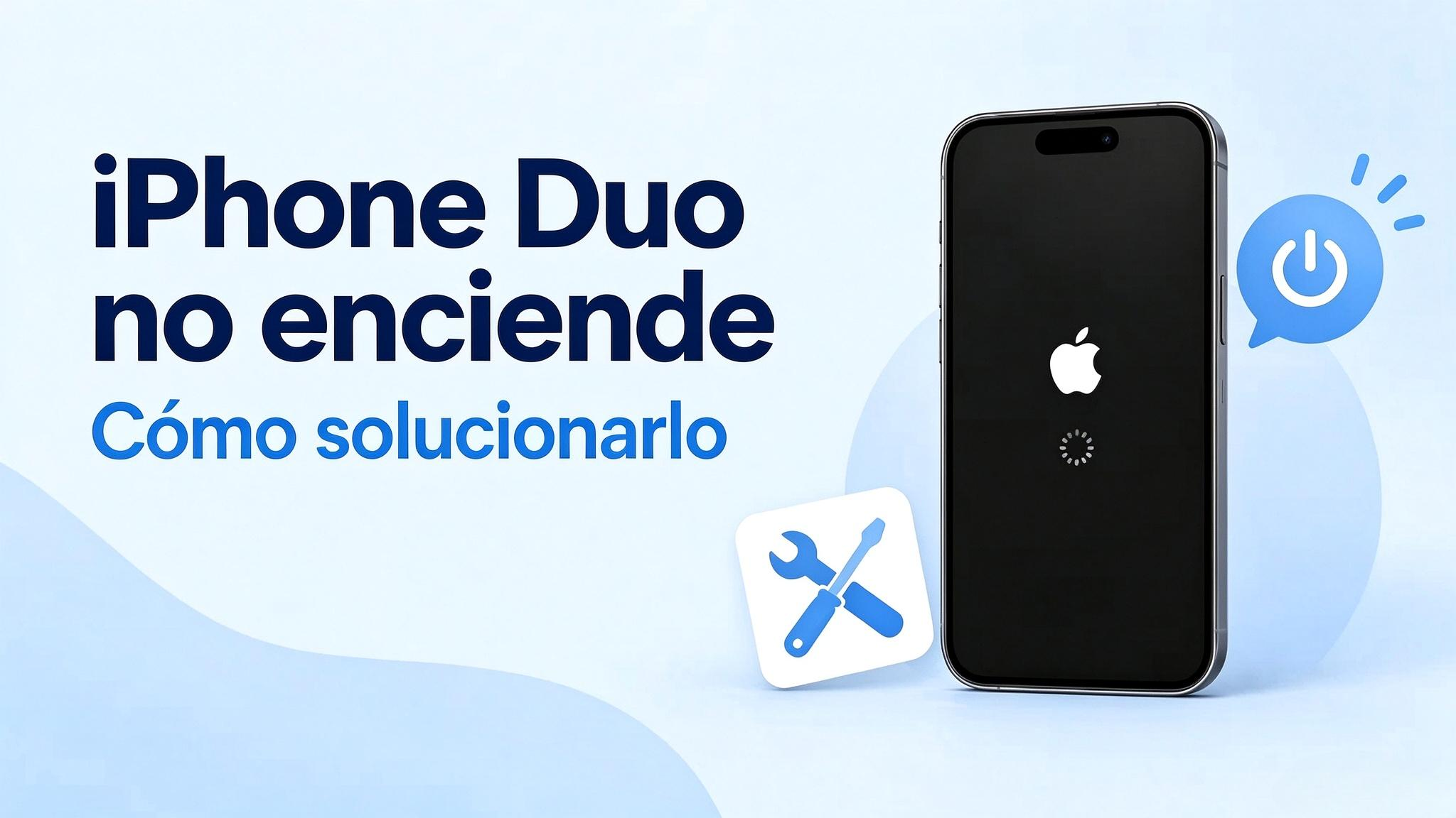 iPhone Duo no enciende