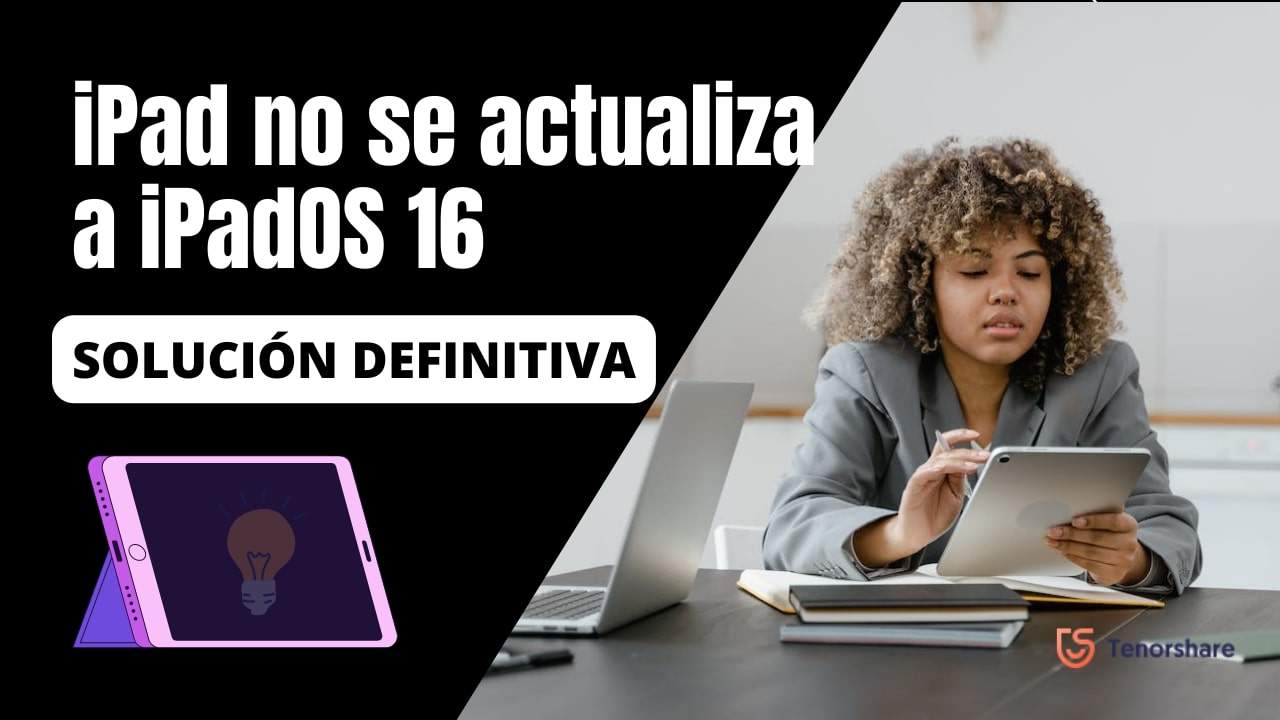 ipad-no-se-actualiza-a-ipados-16